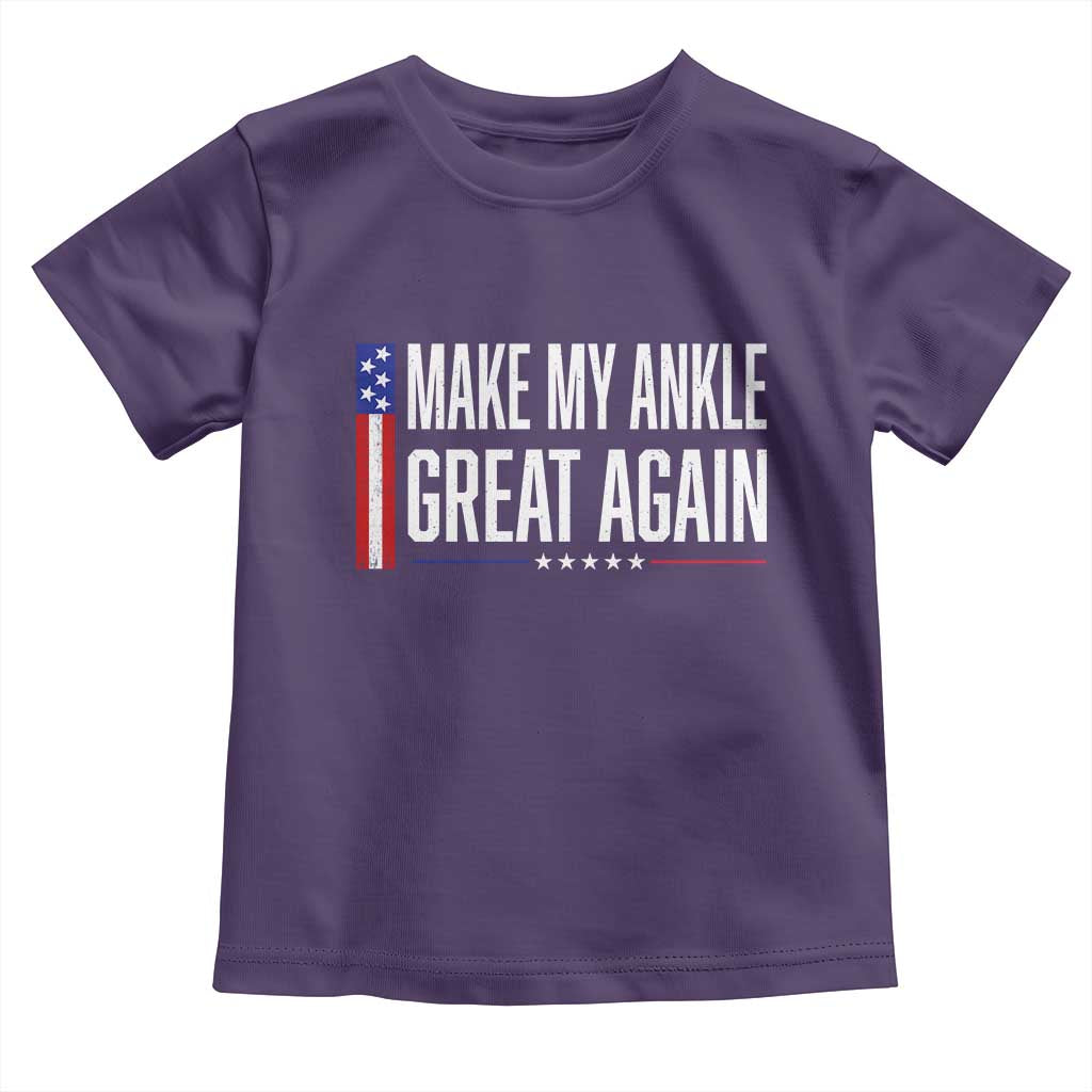 Make My Ankle Great Again Funny Ankle Surgery Recovery Toddler T Shirt Vintage USA Flag Patriotic