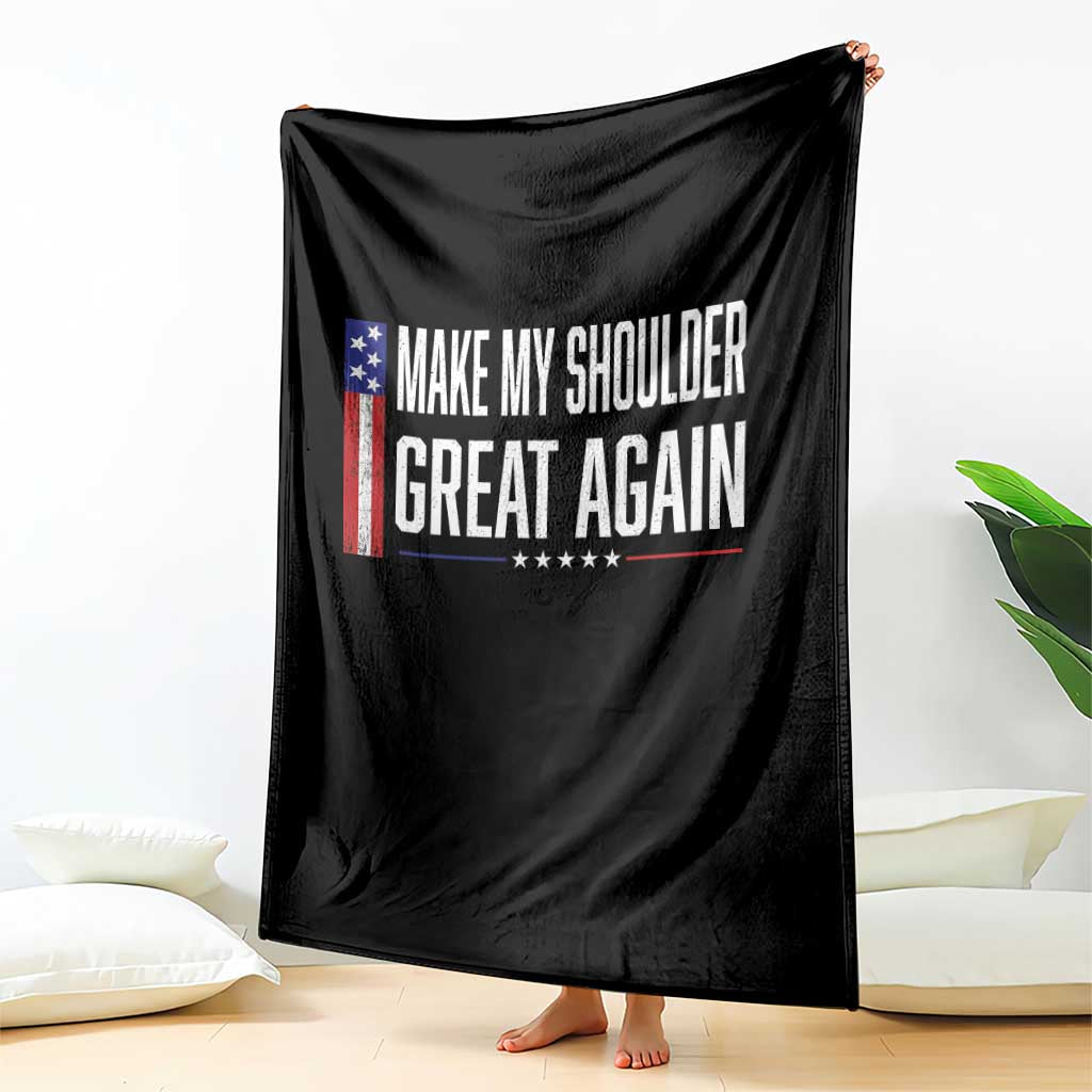 Make My Shoulder Great Again Funny Shoulder Surgery Recovery Throw Blanket Vintage USA Flag Patriotic
