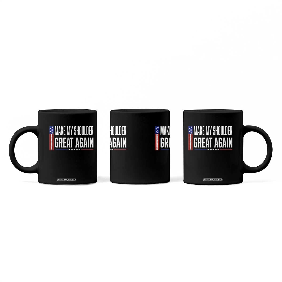 Make My Shoulder Great Again Funny Shoulder Surgery Recovery Coffee Mug Vintage USA Flag Patriotic