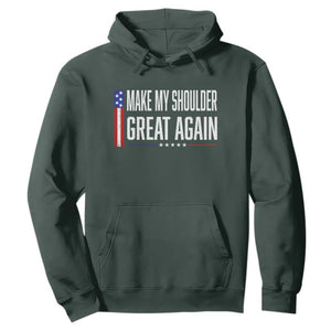 Make My Shoulder Great Again Funny Shoulder Surgery Recovery Hoodie Vintage USA Flag Patriotic