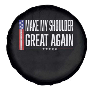 Make My Shoulder Great Again Funny Shoulder Surgery Recovery Spare Tire Cover Vintage USA Flag Patriotic