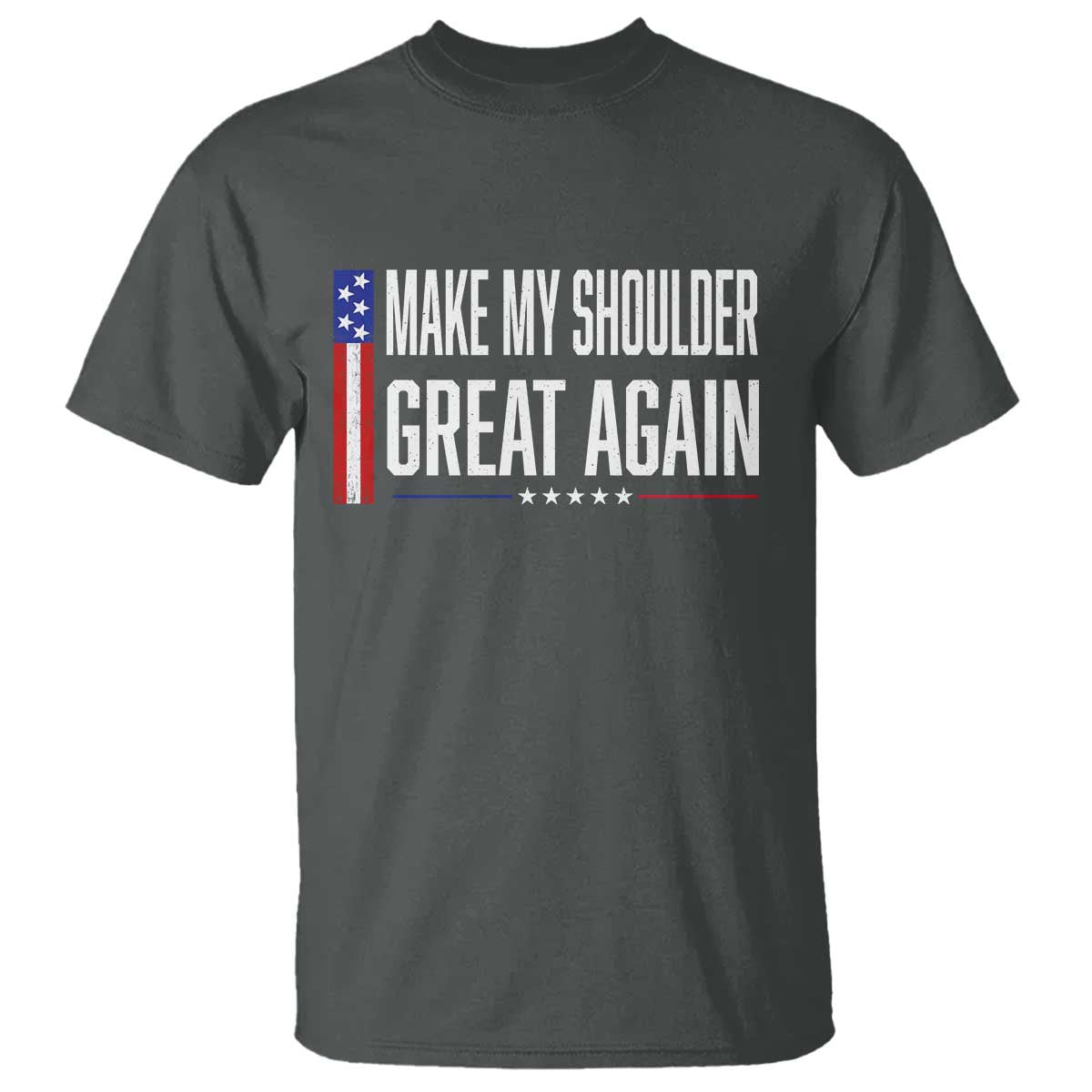 Make My Shoulder Great Again Funny Shoulder Surgery Recovery T Shirt Vintage USA Flag Patriotic