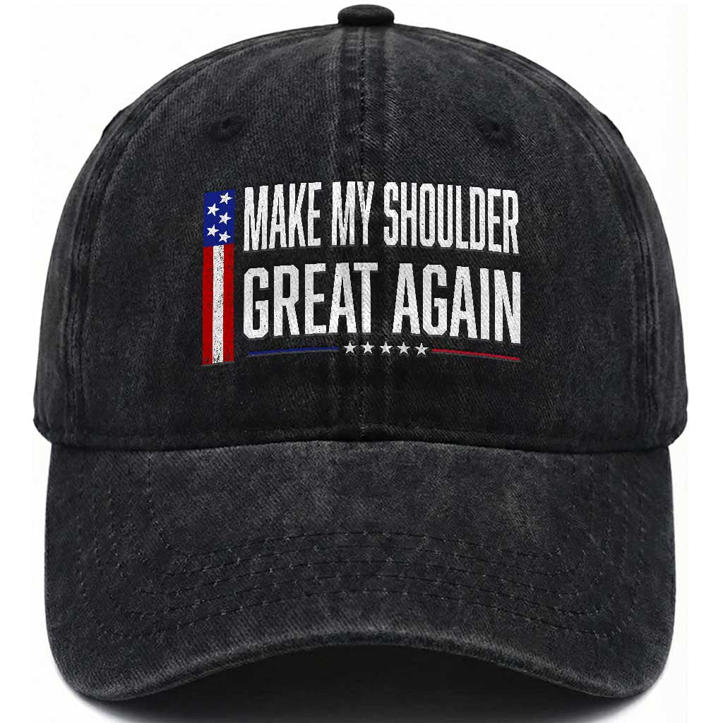 Make My Shoulder Great Again Funny Shoulder Surgery Recovery Washed Cotton Baseball Cap Vintage USA Flag Patriotic TS10 Print Your Wear