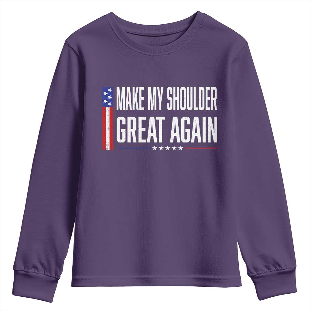 Make My Shoulder Great Again Funny Shoulder Surgery Recovery Youth Sweatshirt Vintage USA Flag Patriotic