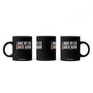 Make My Leg Great Again Funny Broken Leg Surgery Recovery Coffee Mug Vintage USA Flag Patriotic