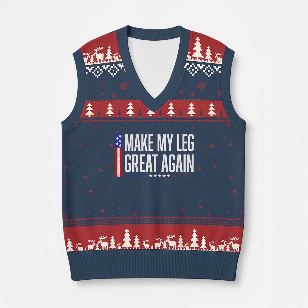 Make My Leg Great Again Funny Broken Leg Surgery Recovery V-Neck Knit Sweater Vest Vintage USA Flag Patriotic TS10 Navy Red Print Your Wear