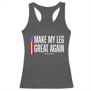 Make My Leg Great Again Funny Broken Leg Surgery Recovery Racerback Tank Top Vintage USA Flag Patriotic