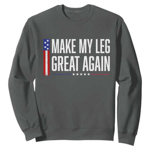 Make My Leg Great Again Funny Broken Leg Surgery Recovery Sweatshirt Vintage USA Flag Patriotic