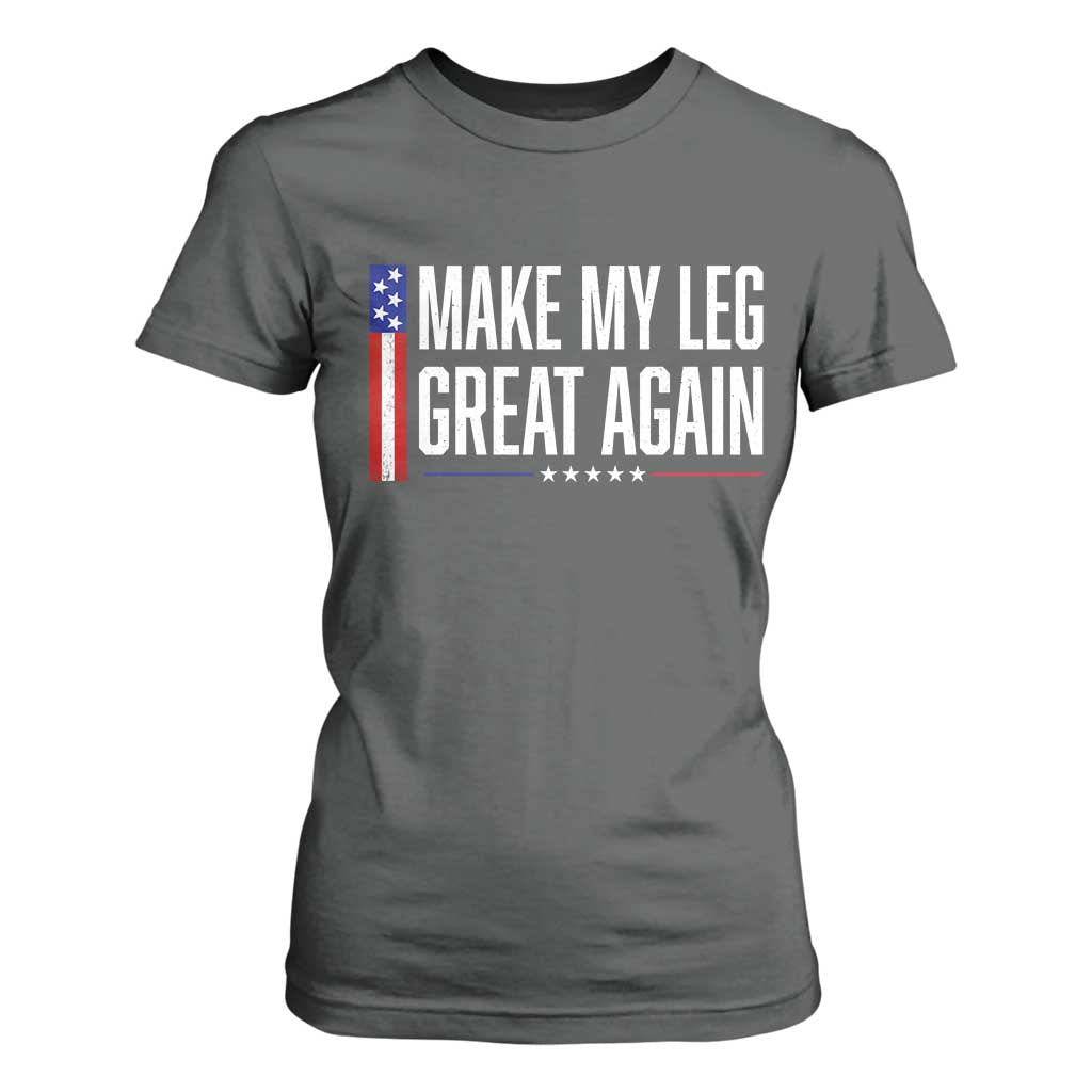 Make My Leg Great Again Funny Broken Leg Surgery Recovery T Shirt For Women Vintage USA Flag Patriotic