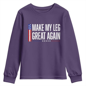 Make My Leg Great Again Funny Broken Leg Surgery Recovery Youth Sweatshirt Vintage USA Flag Patriotic