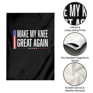 Make My Knee Great Again Funny Broken Knee Surgery Recovery Garden Flag Vintage USA Flag Patriotic