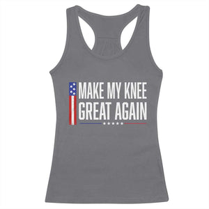 Make My Knee Great Again Funny Broken Knee Surgery Recovery Racerback Tank Top Vintage USA Flag Patriotic