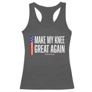 Make My Knee Great Again Funny Broken Knee Surgery Recovery Racerback Tank Top Vintage USA Flag Patriotic