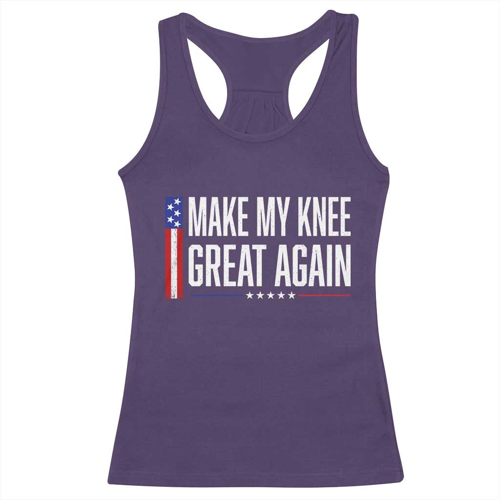 Make My Knee Great Again Funny Broken Knee Surgery Recovery Racerback Tank Top Vintage USA Flag Patriotic