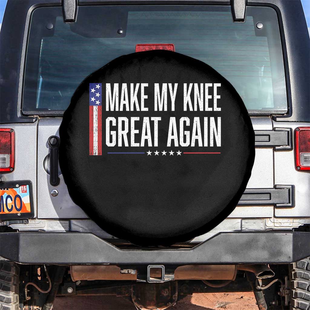 Make My Knee Great Again Funny Broken Knee Surgery Recovery Spare Tire Cover Vintage USA Flag Patriotic TS10 No hole Black Print Your Wear