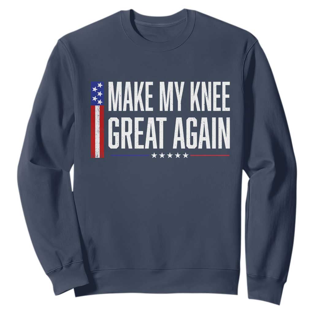 Make My Knee Great Again Funny Broken Knee Surgery Recovery Sweatshirt Vintage USA Flag Patriotic