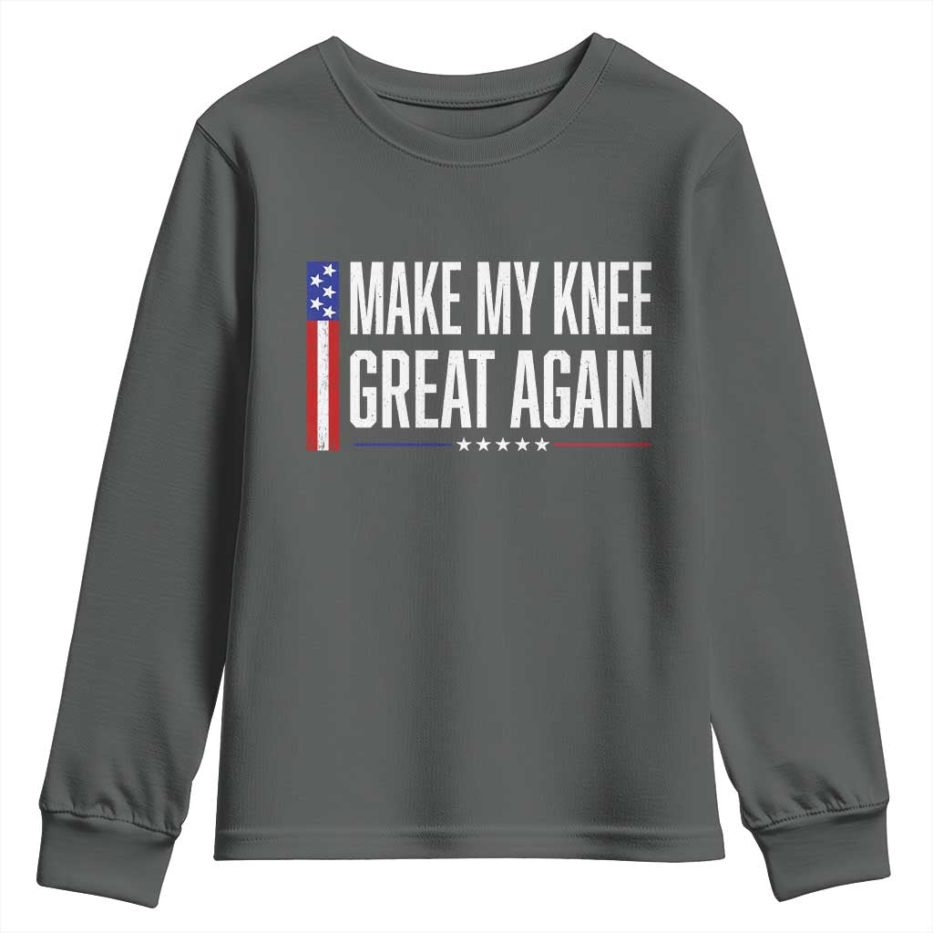 Make My Knee Great Again Funny Broken Knee Surgery Recovery Youth Sweatshirt Vintage USA Flag Patriotic