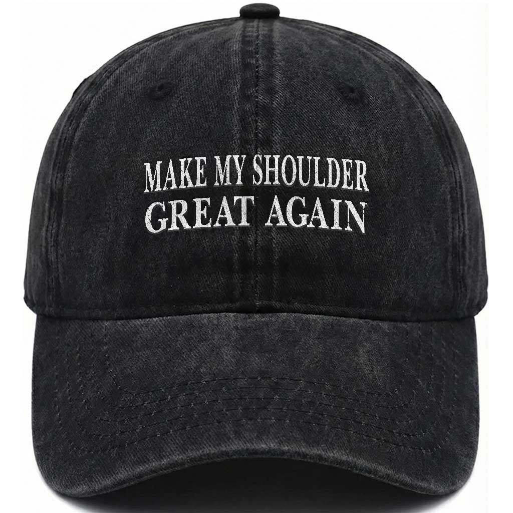 Make My Shoulder Great Again Funny Shoulder Surgery Recovery Washed Cotton Baseball Cap TS10 Print Your Wear