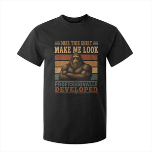 Does This Make Me Look Professionally Developed Funny Bigfoot T Shirt For Kid Sasquatch Retro Humor