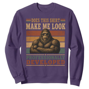 Does This Make Me Look Professionally Developed Funny Bigfoot Sweatshirt Sasquatch Retro Humor
