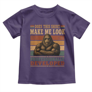 Does This Make Me Look Professionally Developed Funny Bigfoot Toddler T Shirt Sasquatch Retro Humor