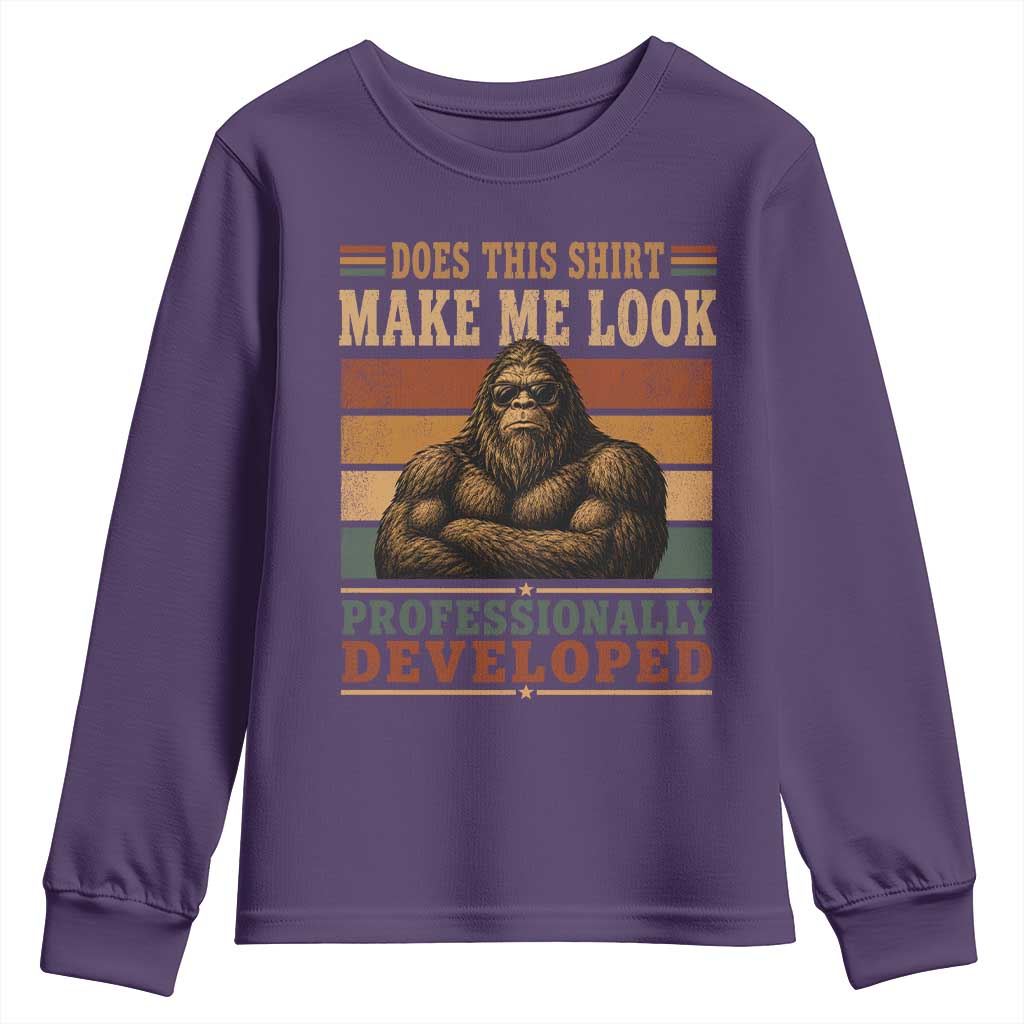 Does This Make Me Look Professionally Developed Funny Bigfoot Youth Sweatshirt Sasquatch Retro Humor
