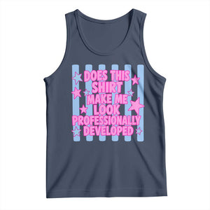 Does This Make Me Look Professionally Developed Tank Top Funny Retro Groovy Pink Graphic TS10 Navy Print Your Wear