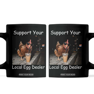 Support Local Dealer Chicken Farmer Coffee Mug Funny Animal Graphic Chicken Drinking Iced Coffee