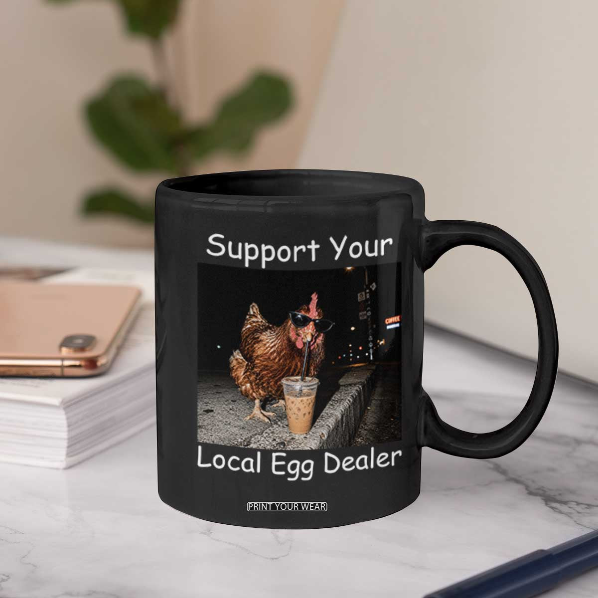 Support Local Dealer Chicken Farmer Coffee Mug Funny Animal Graphic Chicken Drinking Iced Coffee
