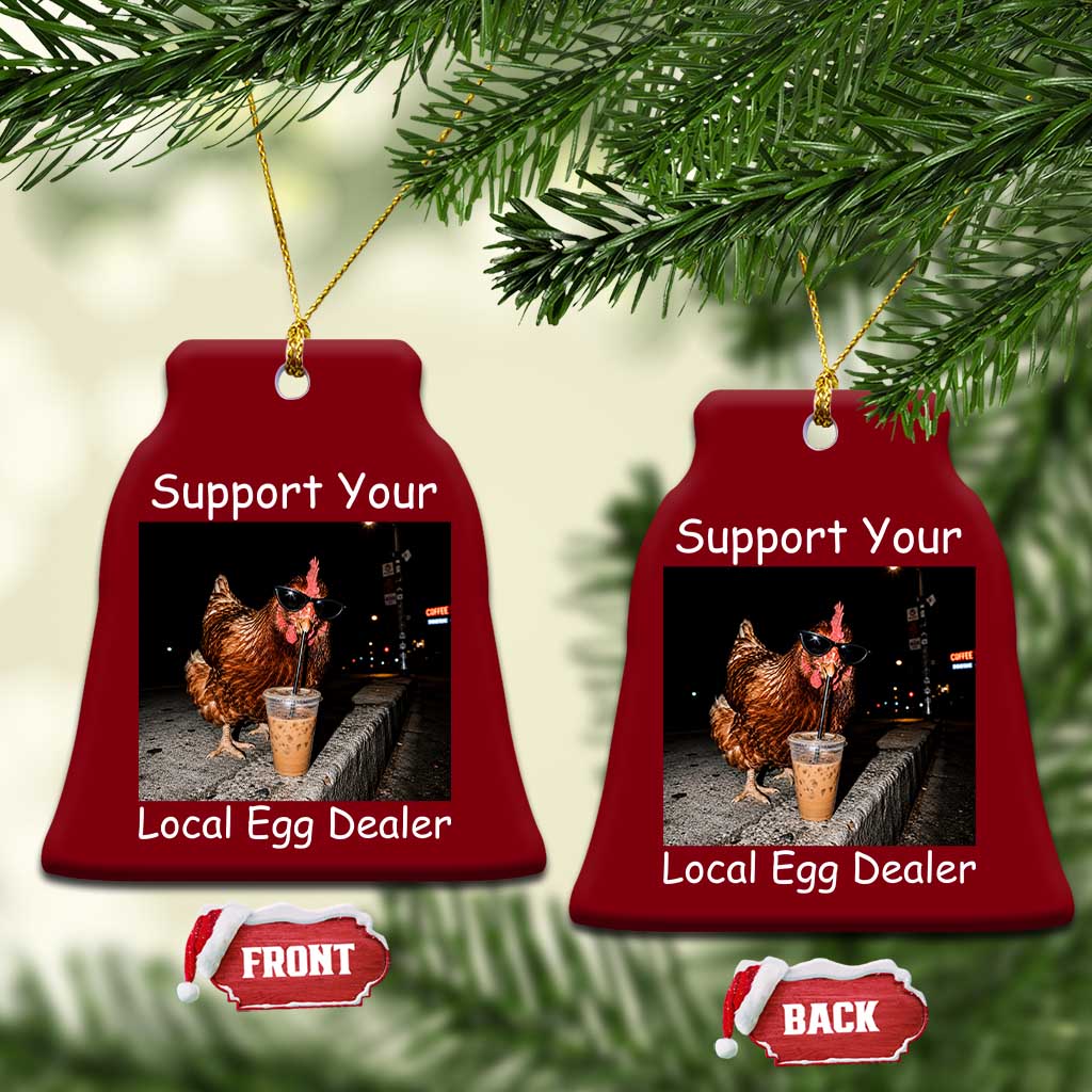 Support Local Dealer Chicken Farmer Ceramic Ornament Funny Animal Graphic Chicken Drinking Iced Coffee