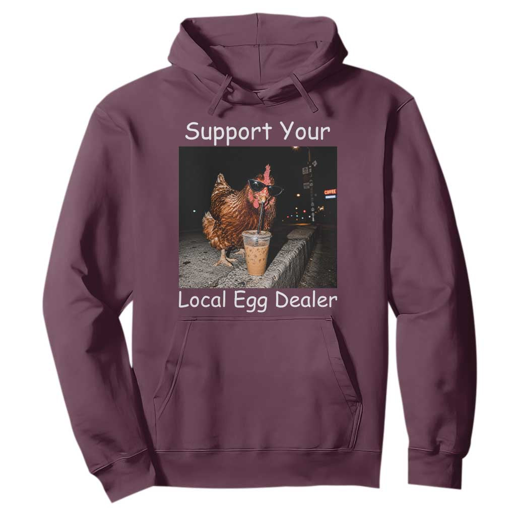 Support Local Dealer Chicken Farmer Hoodie Funny Animal Graphic Chicken Drinking Iced Coffee