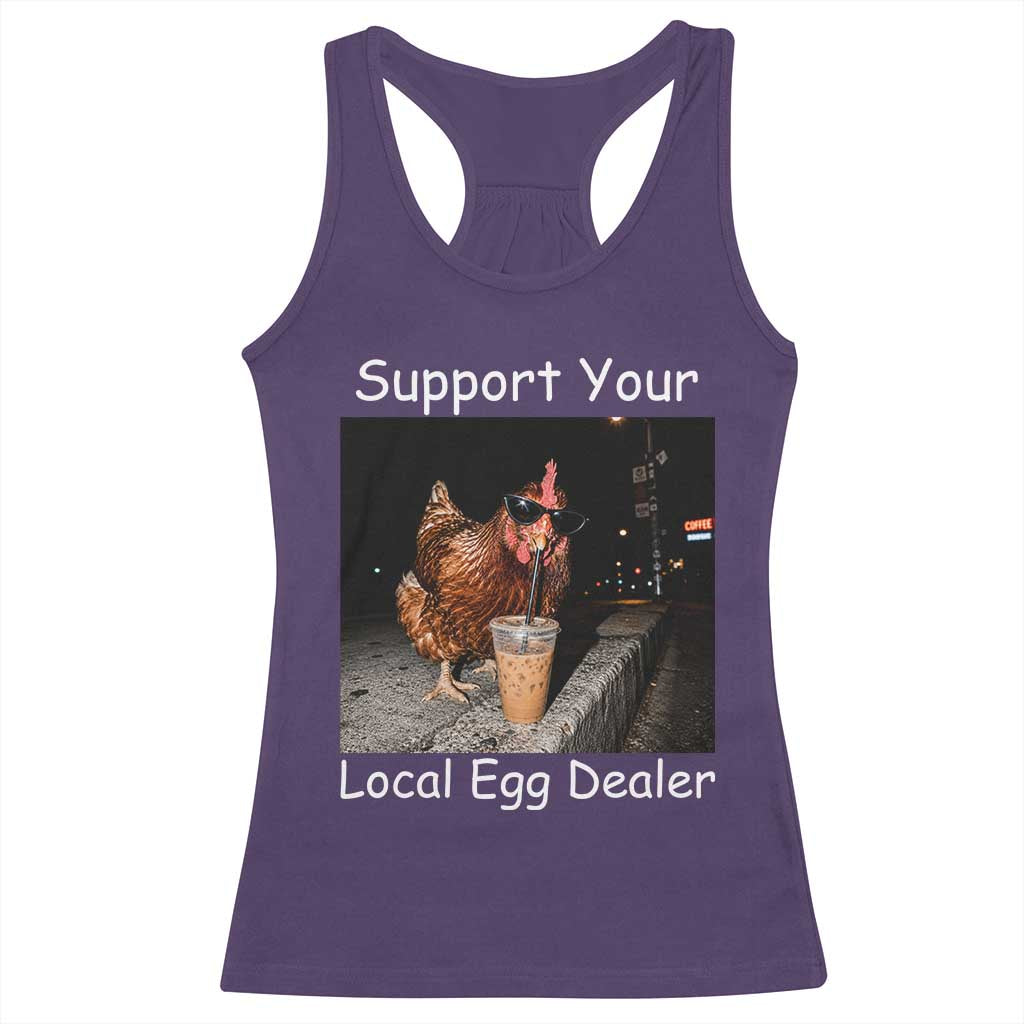 Support Local Dealer Chicken Farmer Racerback Tank Top Funny Animal Graphic Chicken Drinking Iced Coffee