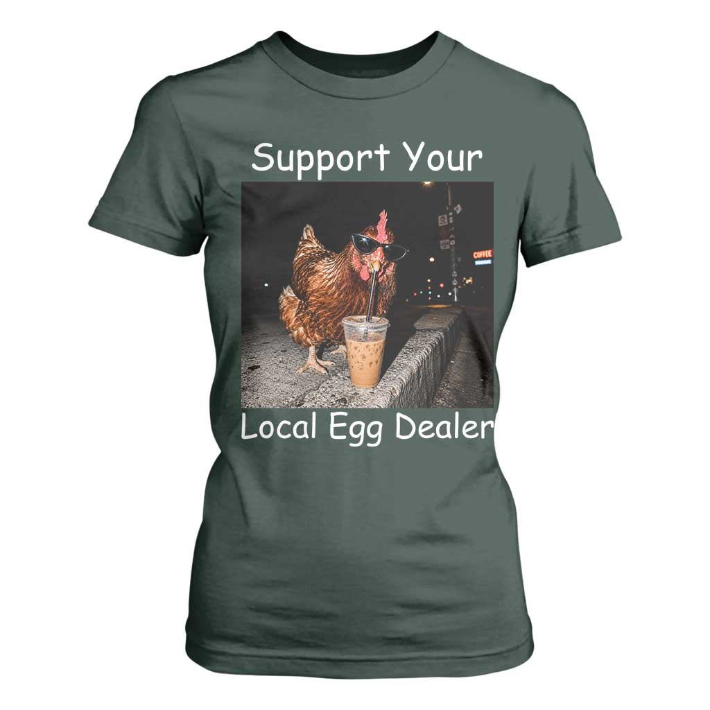 Support Local Dealer Chicken Farmer T Shirt For Women Funny Animal Graphic Chicken Drinking Iced Coffee