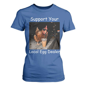 Support Local Dealer Chicken Farmer T Shirt For Women Funny Animal Graphic Chicken Drinking Iced Coffee