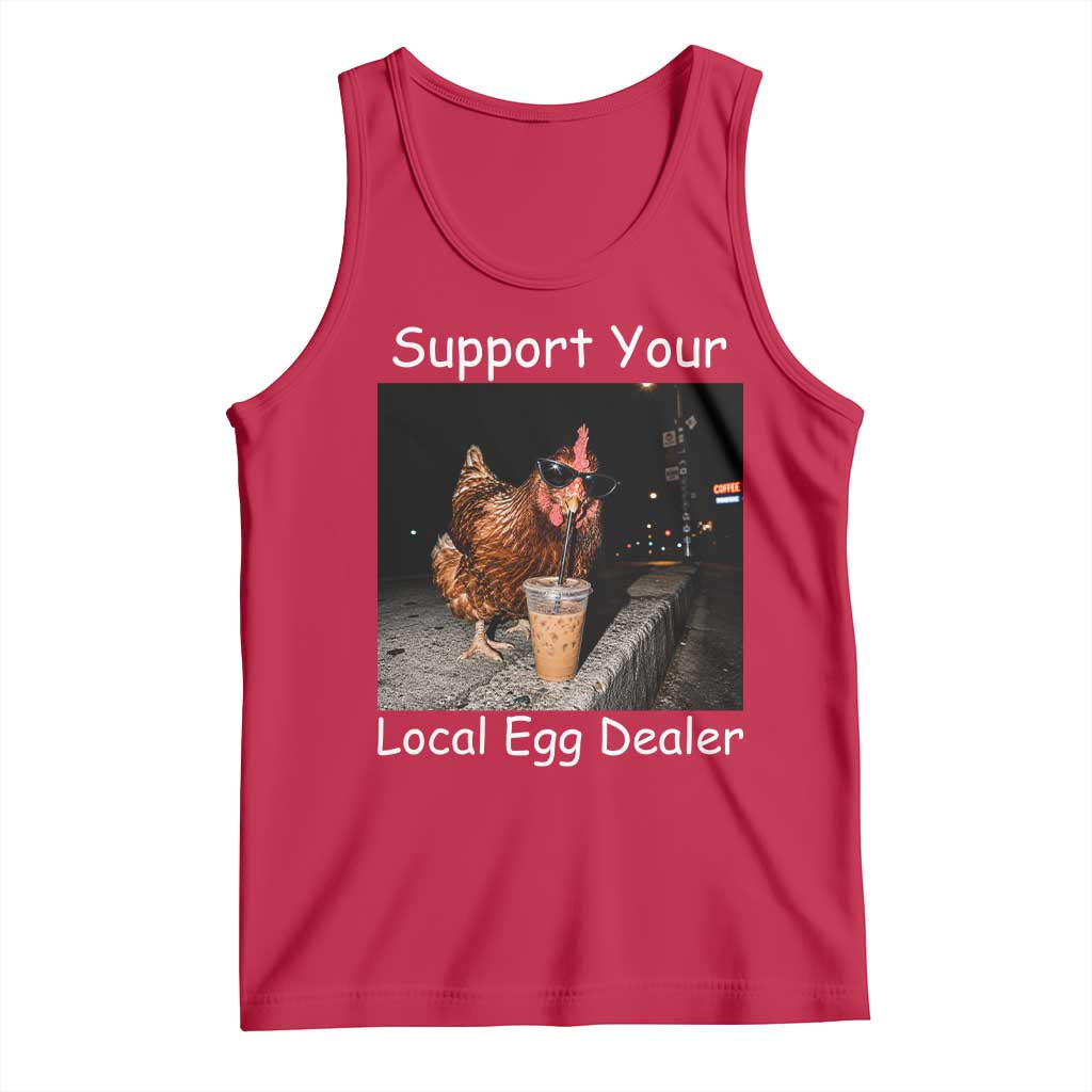Support Local Dealer Chicken Farmer Tank Top Funny Animal Graphic Chicken Drinking Iced Coffee