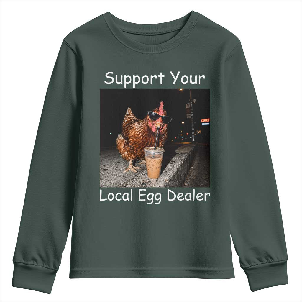 Support Local Dealer Chicken Farmer Youth Sweatshirt Funny Animal Graphic Chicken Drinking Iced Coffee
