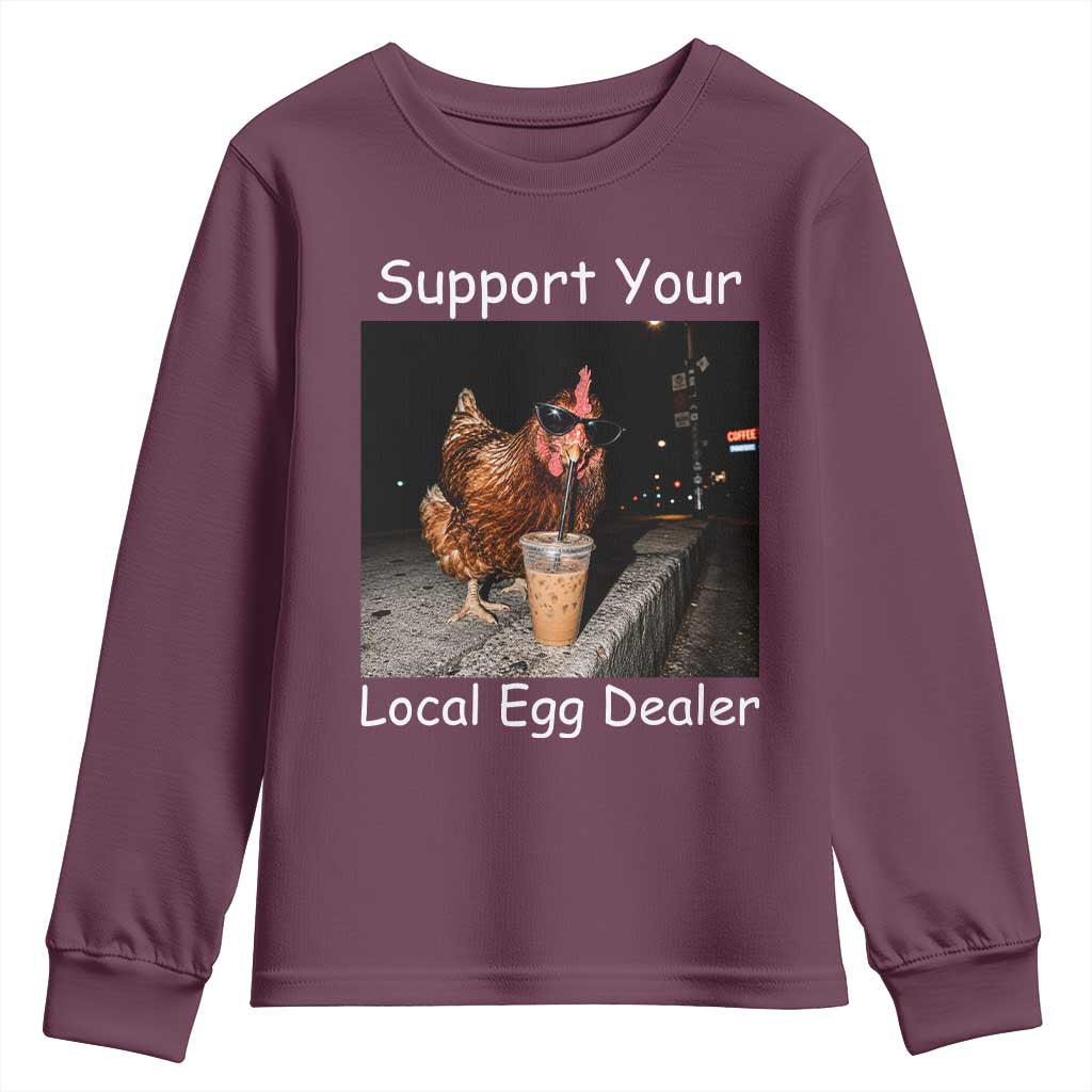 Support Local Dealer Chicken Farmer Youth Sweatshirt Funny Animal Graphic Chicken Drinking Iced Coffee