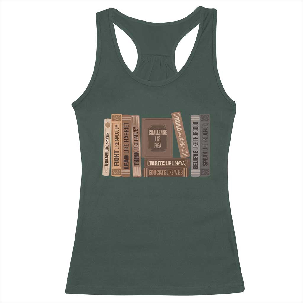 Black History Month Racerback Tank Top Black Leaders African American Teachers TS10 Dark Forest Green Print Your Wear