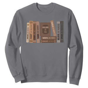 Black History Month Sweatshirt Black Leaders African American Teachers TS10 Charcoal Print Your Wear