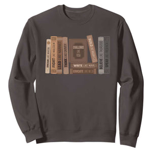 Black History Month Sweatshirt Black Leaders African American Teachers TS10 Dark Chocolate Print Your Wear