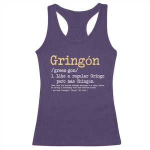 Gringon Green-gon Like A Regular Gringo Pero Mas Chingon Racerback Tank Top Mexican Mexico Pride TS10 Purple Print Your Wear