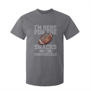 Funny Football T Shirt For Kid I'm Just Here For The Snacks And Commercials Halftime Show TS10 Charcoal Print Your Wear
