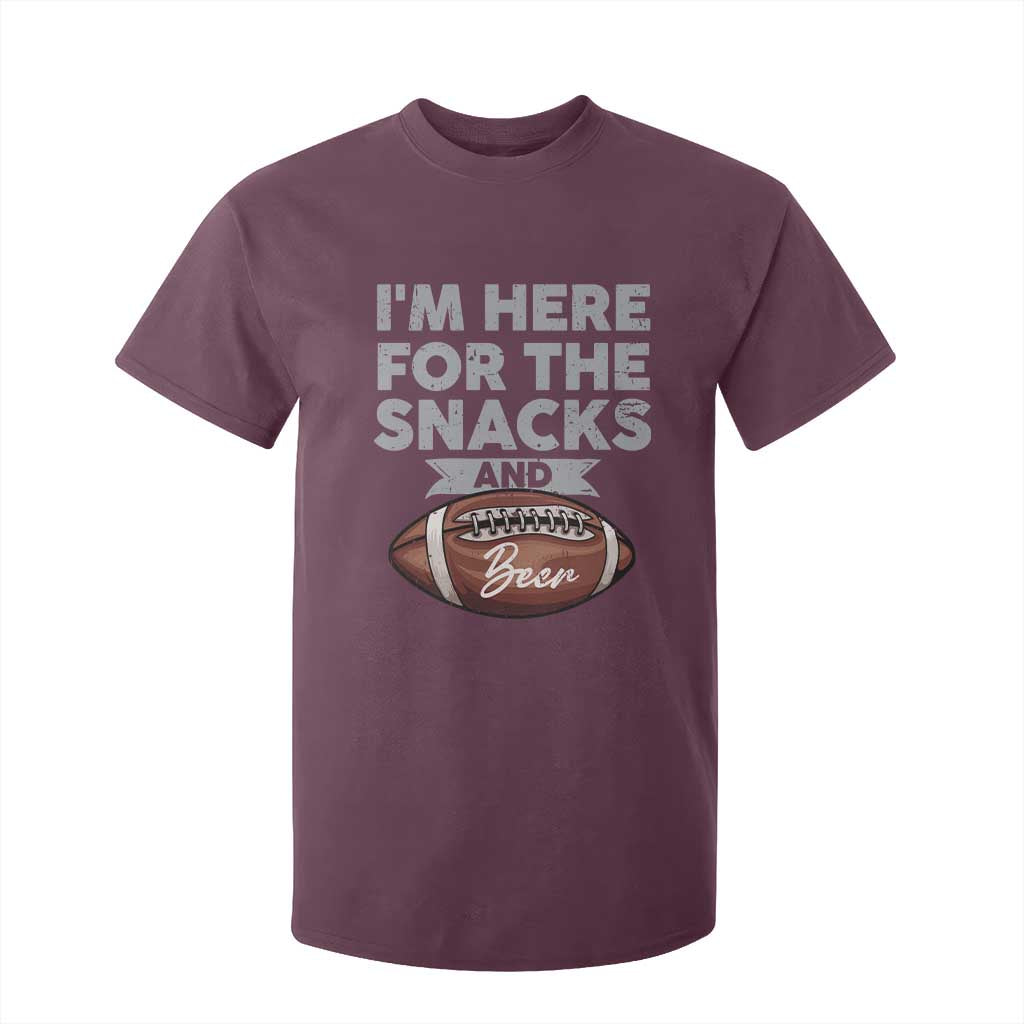 Funny Football T Shirt For Kid I'm Just Here For The Snacks And Beer TS10 Maroon Print Your Wear