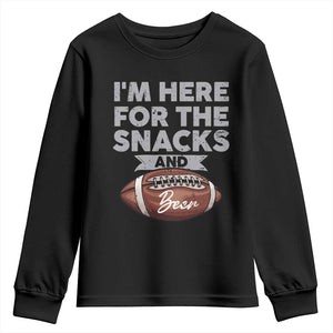 Funny Football Youth Sweatshirt I'm Just Here For The Snacks And Beer TS10 Black Print Your Wear