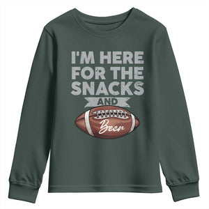 Funny Football Youth Sweatshirt I'm Just Here For The Snacks And Beer TS10 Dark Forest Green Print Your Wear