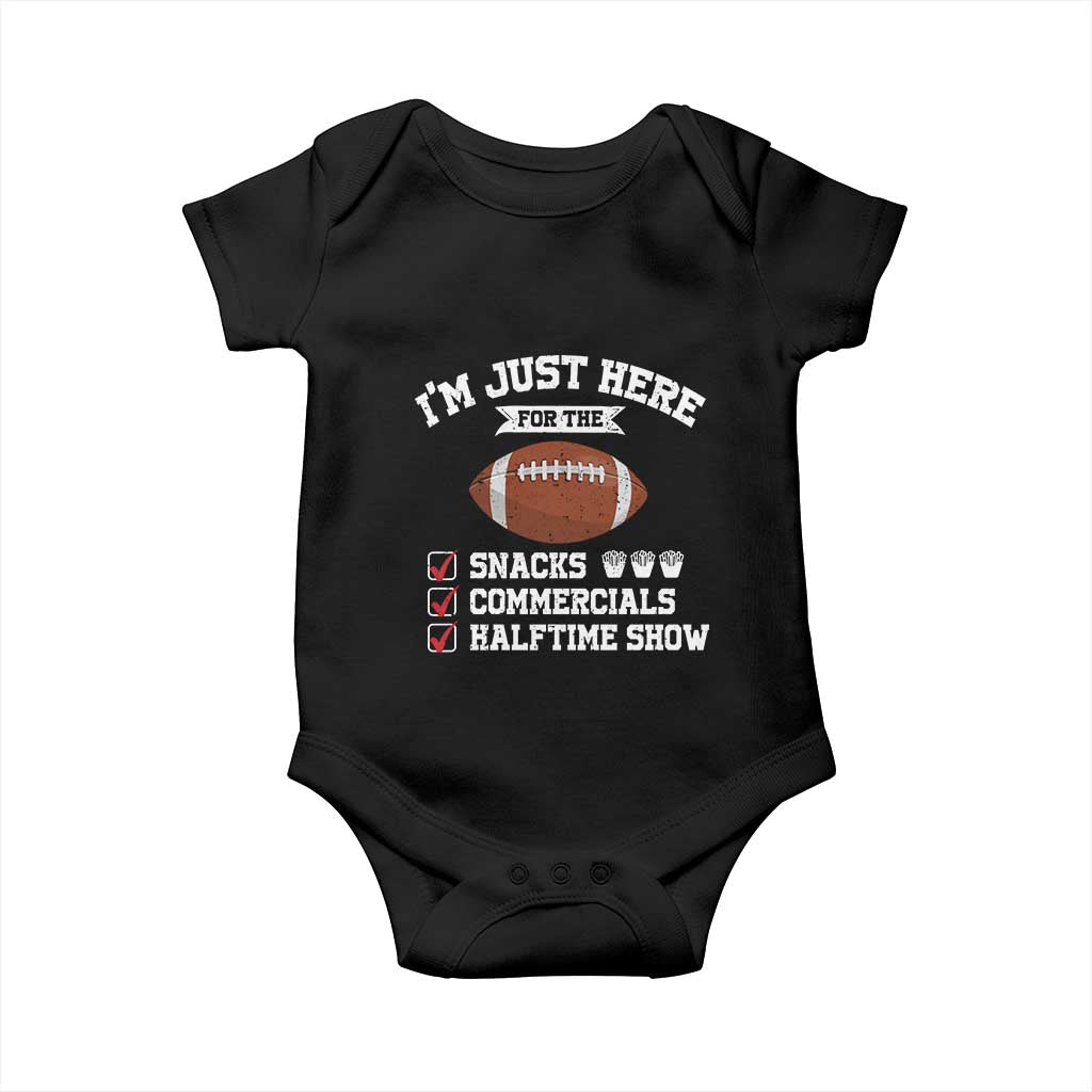 Funny Football Baby Onesie I'm Just Here For The Snacks And Commercials TS10 Black Print Your Wear
