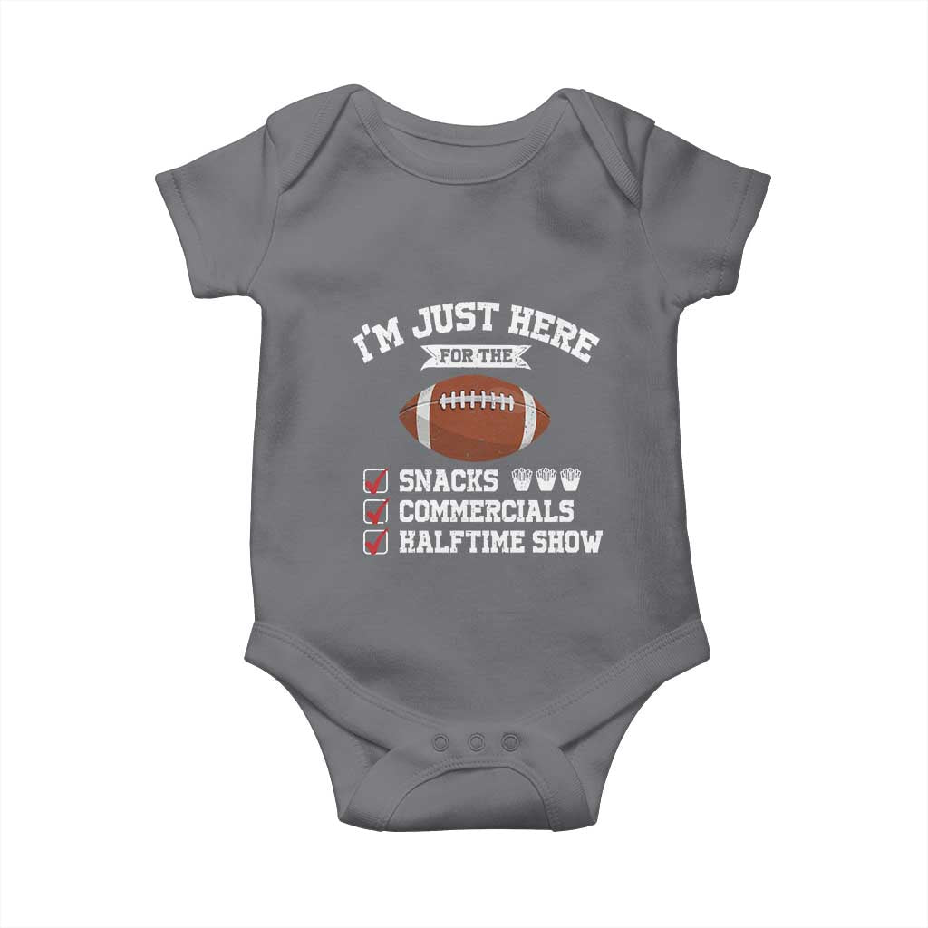 Funny Football Baby Onesie I'm Just Here For The Snacks And Commercials TS10 Charcoal Print Your Wear