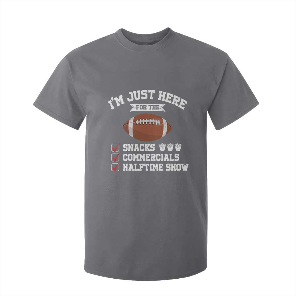 Funny Football T Shirt For Kid I'm Just Here For The Snacks And Commercials TS10 Charcoal Print Your Wear