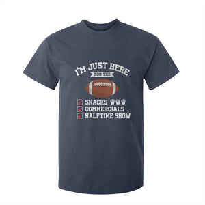 Funny Football T Shirt For Kid I'm Just Here For The Snacks And Commercials TS10 Navy Print Your Wear