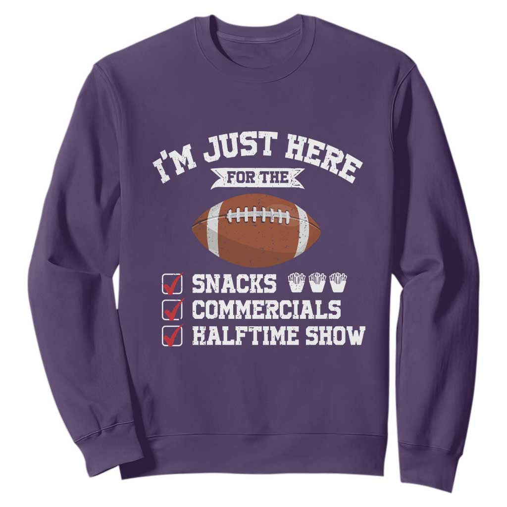 Funny Football Sweatshirt I'm Just Here For The Snacks And Commercials TS10 Purple Print Your Wear